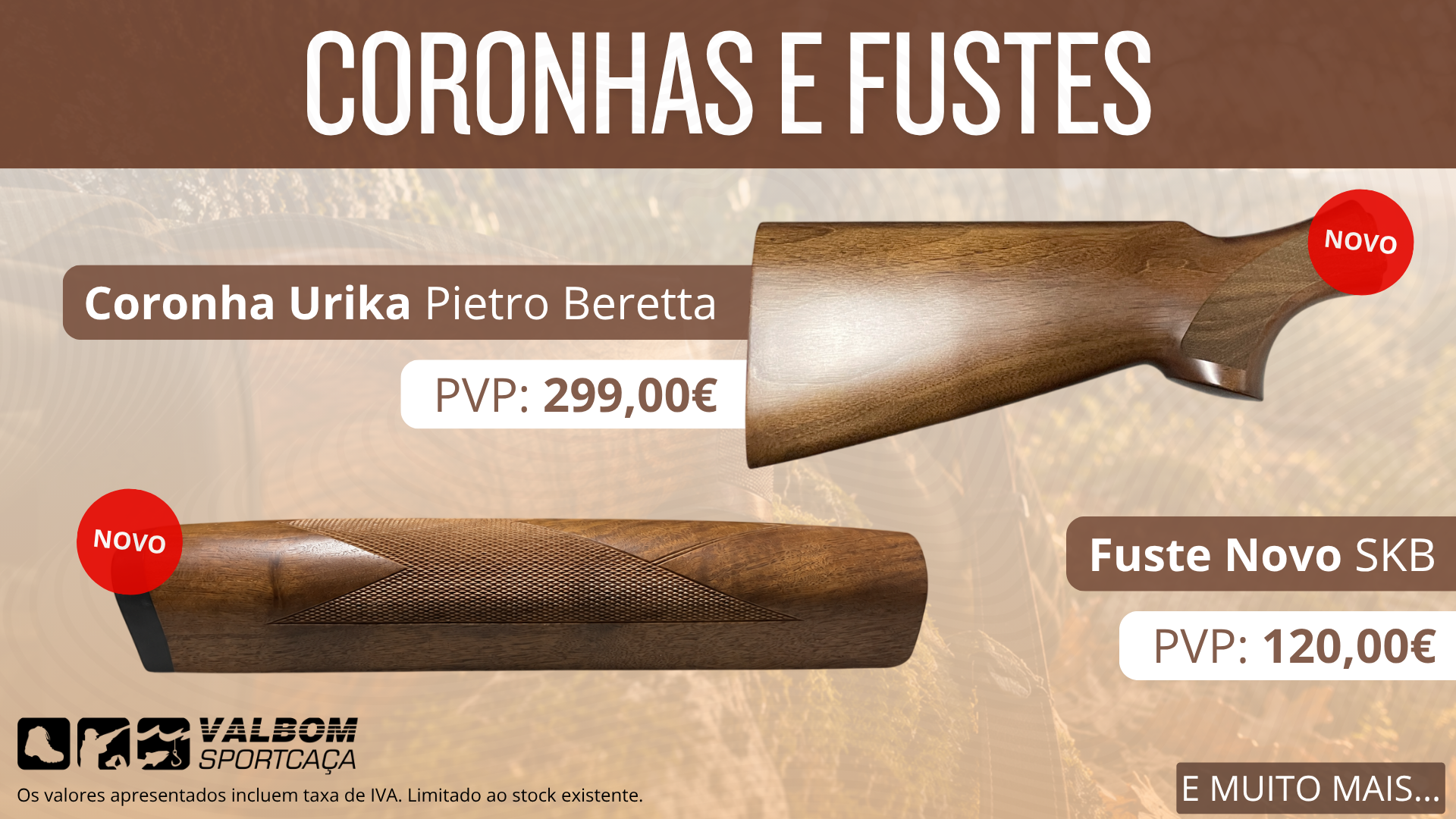 Novas Coronhas e Fustes